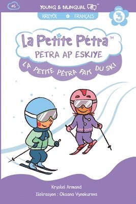 La Petite Petra Fait du Ski 1