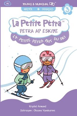 La Petite Ptra Fait du Ski 1