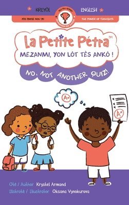 Krystel Armand - Mezanmi, yon lòt tès ankò ! No, Not Another Quiz!, Inbunden