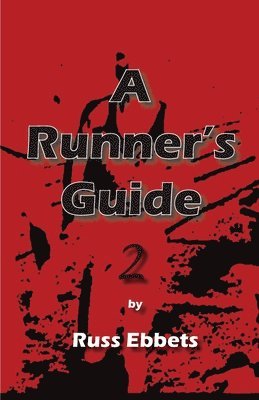 bokomslag A Runner's Guide 2