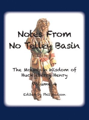bokomslag Notes From No Telley Basin Volume Four