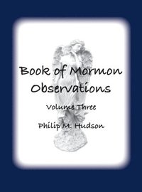 bokomslag Book of Mormon Observations: Volume Three
