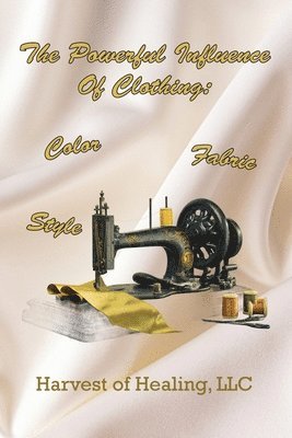 Powerful Influence Of Clothing