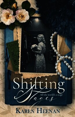 Karen Heenan - Shifting Stages, Häftad