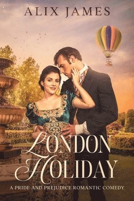 Alix James - London Holiday, Häftad