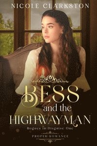 bokomslag Bess and the Highwayman