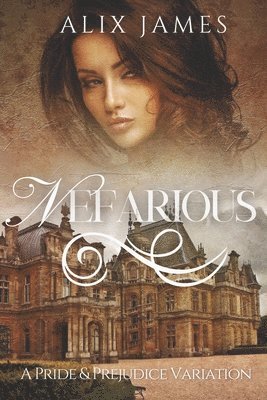 Alix James, Jeanne Garrett - Nefarious, Häftad