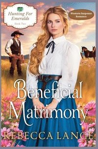 bokomslag Beneficial Matrimony