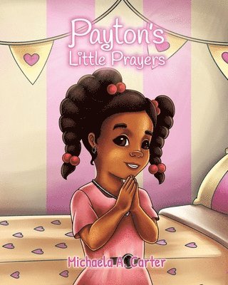 Payton's Little Prayers 1