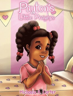 Payton's Little Prayers 1