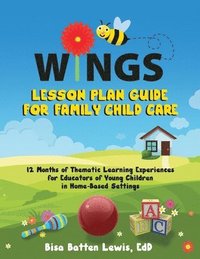 bokomslag WINGS Lesson Plan Guide for Family Child Care