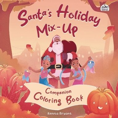 bokomslag Santa's Holiday Mix-Up Coloring Book