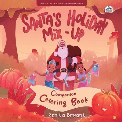 Santa's Holiday Mix-Up Coloring Book
