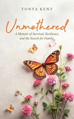 Unmothered 1