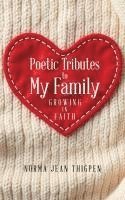 bokomslag Poetic Tributes to My Family