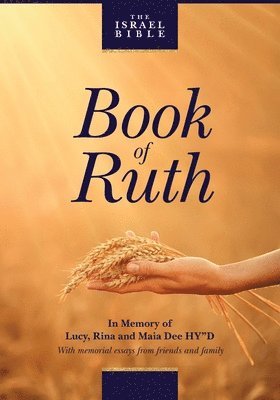 The Israel Bible Book of Ruth 1