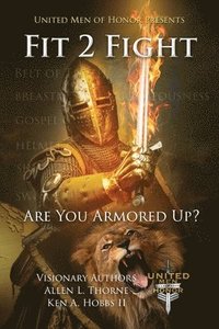 bokomslag Fit 2 Fight: Are You Armored Up?