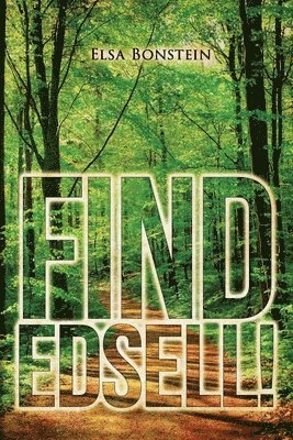 Elsa Bonstein - Find Edsell!, Häftad