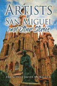 bokomslag Artists in San Miguel and Other Stories