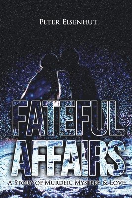 Fateful Affairs 1