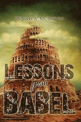 Dennis McIntyre, Dennis Mcintyre - Lessons from Babel, Häftad