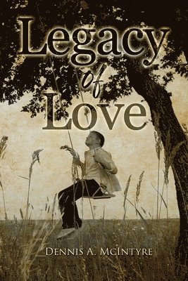 bokomslag Legacy Of Love