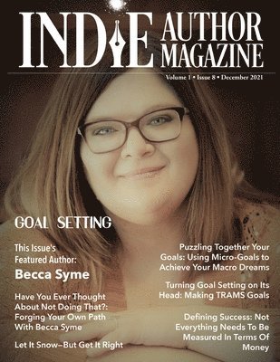 Chelle Honiker, Alice Brigge - Indie Author Magazine Featuring Becca Syme, Häftad
