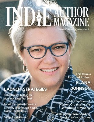 Chelle Honiker, Alice Briggs - Indie Author Magazine Featuring Elana Johnson, Häftad