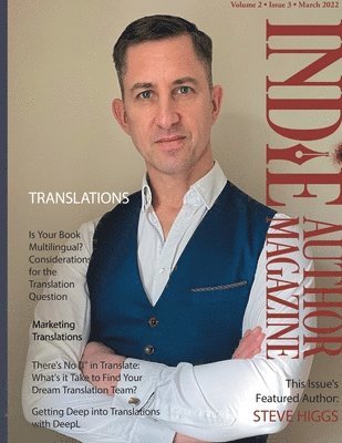 Chelle Honiker, Alice Briggs - Indie Author Magazine Featuring Steve Higgs, Häftad