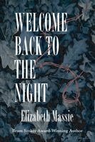 Elizabeth Massie - Welcome Back to the Night, Häftad