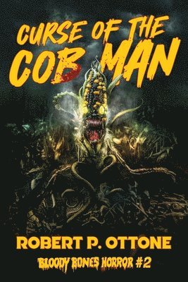 bokomslag Curse of the Cob Man