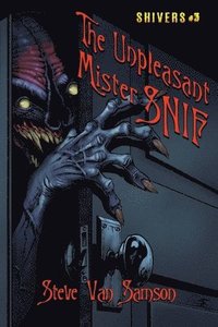 bokomslag The Unpleasant Mister Snif