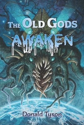 bokomslag Old Gods Awaken