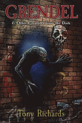 Grendel and Other Creatures From the Dark 1