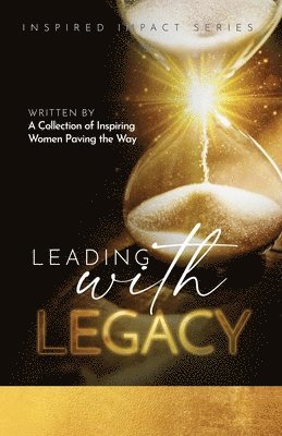 Leading With Legacy 1