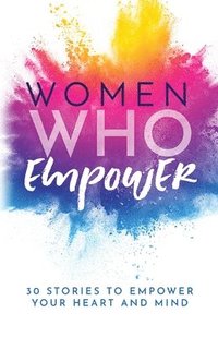 bokomslag Women Who Empower