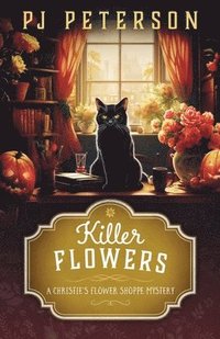 bokomslag Killer Flowers
