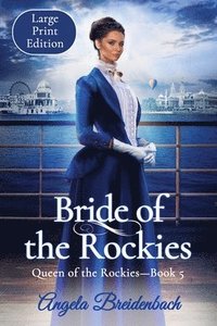 bokomslag Bride of the Rockies