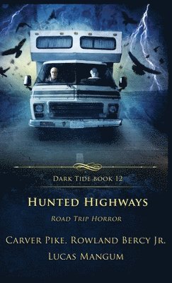 bokomslag Hunted Highways