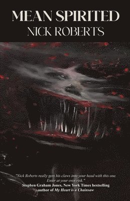 Nick Roberts - Mean Spirited, Häftad