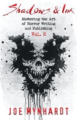 Joe Mynhardt - Shadows & Ink Vol.2, Häftad