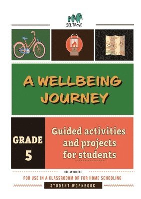 A Wellbeing Journey Workbook for Grade 5 1