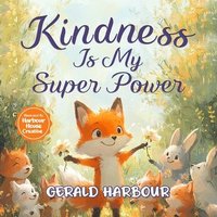 bokomslag Kindness Is My Super Power