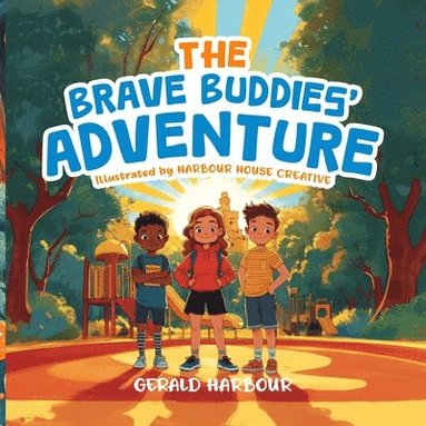 Gerald Harbour - Brave Buddies' Adventure, Häftad