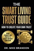 Mike Brandon - Smart Living Trust Guide, Häftad