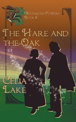 The Hare and the Oak 1