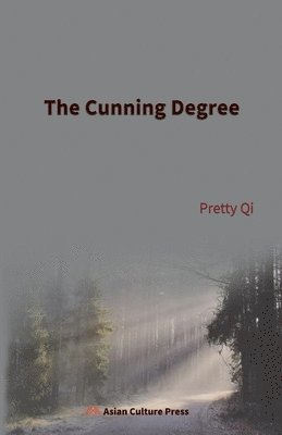 Pretty Qi - Cunning Degree, Häftad