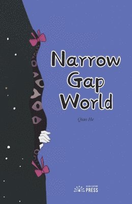 bokomslag Narrow Gap World