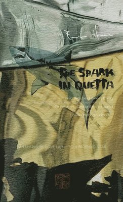 The Shark in Quetta 1