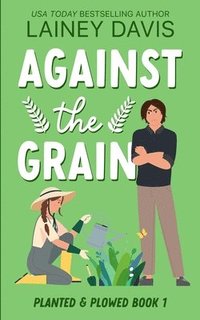 bokomslag Against the Grain